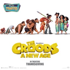 THE CROODS A NEW AGE | Double Toasted Audio Review