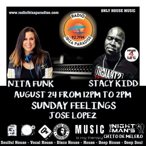NITA FUNK - SUNDAY FEELINGS #3 (Soulful House Barcelona ) - Radio Ibiza Paradise (24/08/2025)