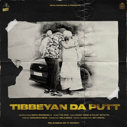 Tibbeyan Da Putt Sidhu Mossewala