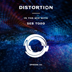 Distortion Podcast 011: Seb Todd