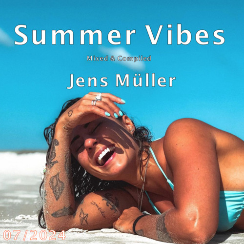 Summer Vibes 2024