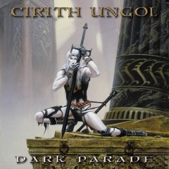 Cirith Ungol "Looking Glass"