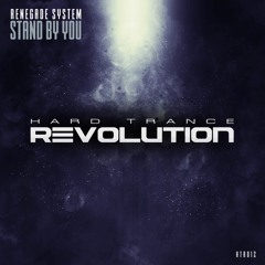 Renegade System - Stand By You (Radio Edit)