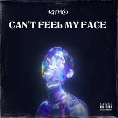 CANT FEEL MY FACE (BUMPING RMX) (FREE)