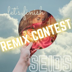LET"S FINISH Remix CONTEST