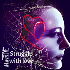 Struggle With Love
