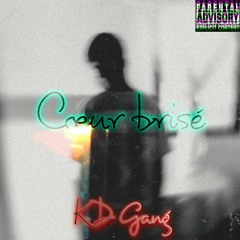 KD - Coeur Brisé