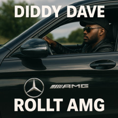 Diddy Dave rollt AMG