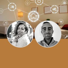 Sustainability and the Future of Smart Home Automation With Ashley Renne Nsonwu and Josh Gierke