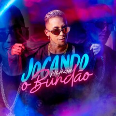 MC Hzim - Jogando O Bundão