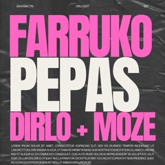 Farruko - Pepas (DIRLO X MOZE EDIT)