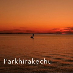 Parkhirahechu Final Track