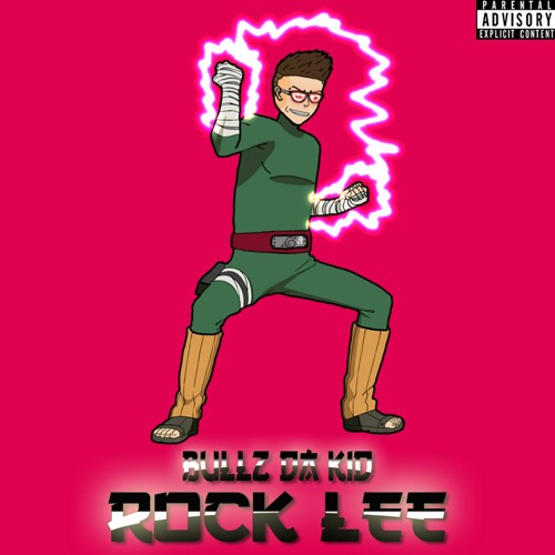 Bullz Da Kid - Rock Lee (Official Audio)