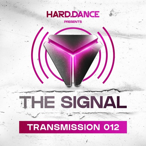 The Signal: Transmission 012