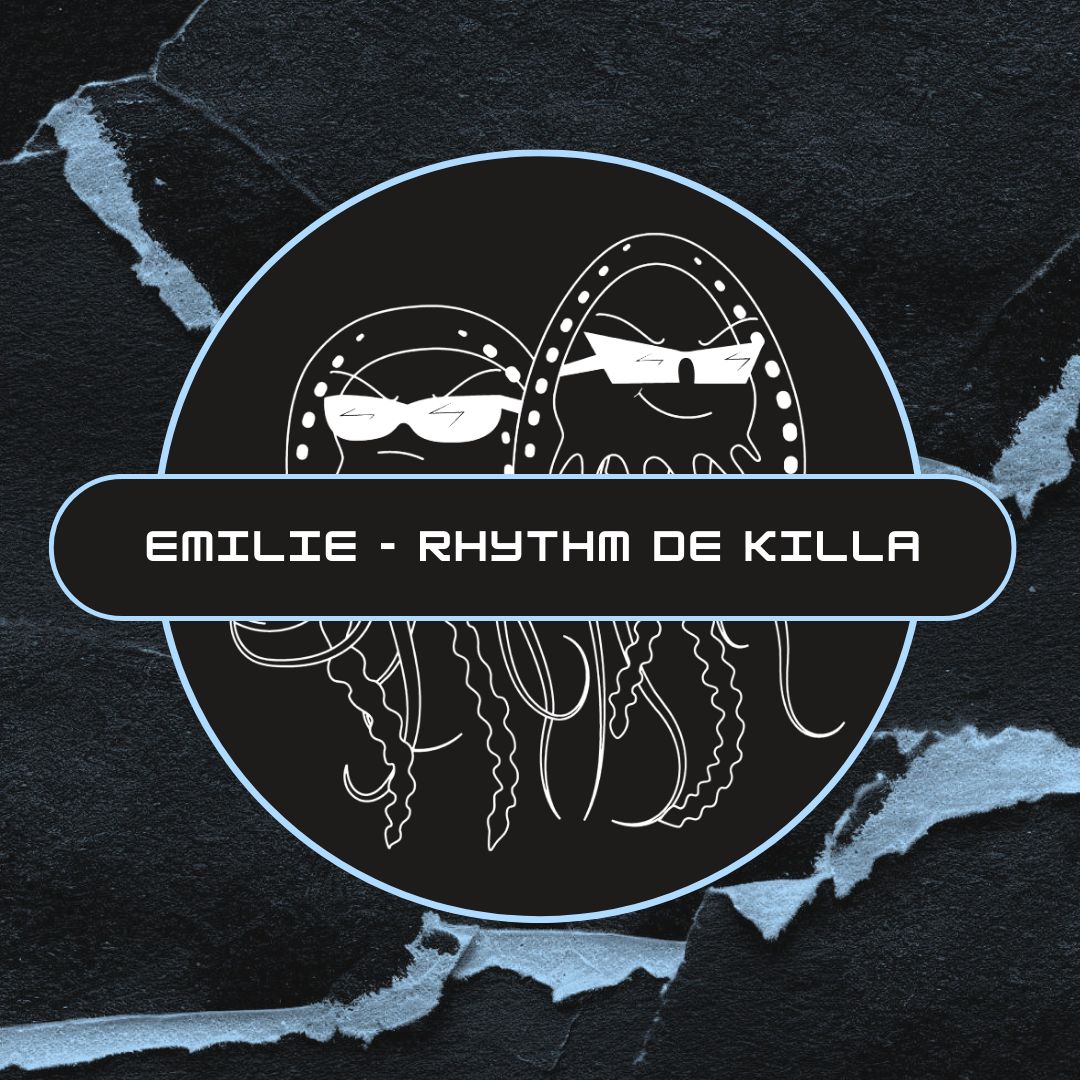 EMILIE – Rhythm De Killa (Free Download) [PFS67]