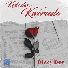 Kukosha Kwerudo (Prod. by Leekay)