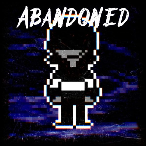 Abandoned (Self-Insert Goner)