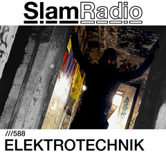 #SlamRadio - 588 - ELEKTROTECHNIK