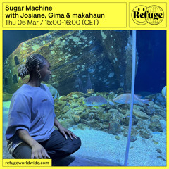 Sugar Machine - Josiane, Gima & makahaun - 06 Mar 2025