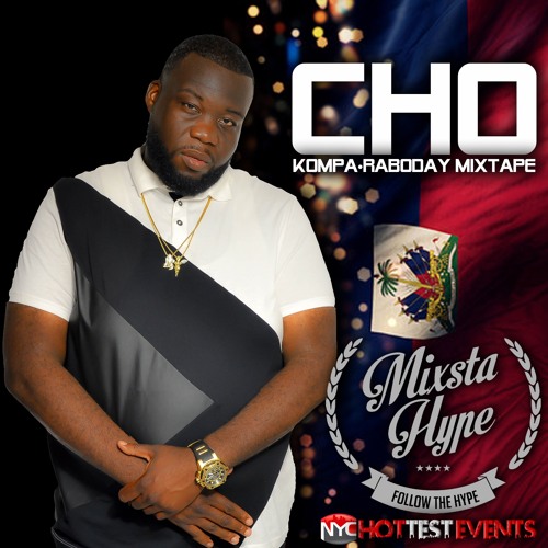 "Cho" Kompa & Raboday Mixtape
