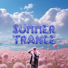 Summer Trance Set (DJ Sonnebrand, Arman John, CLEOPARD2000 etc.)