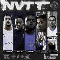 Sessão Smooth #02 - NVTT (Yung Nobre, Ronna, Belisa, Vivone, Calafate)