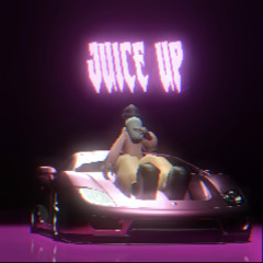 Juice Up (prod. Aether x Paulo)
