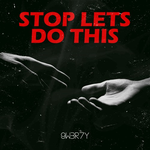 STOP, Let's Do This (Free Download)