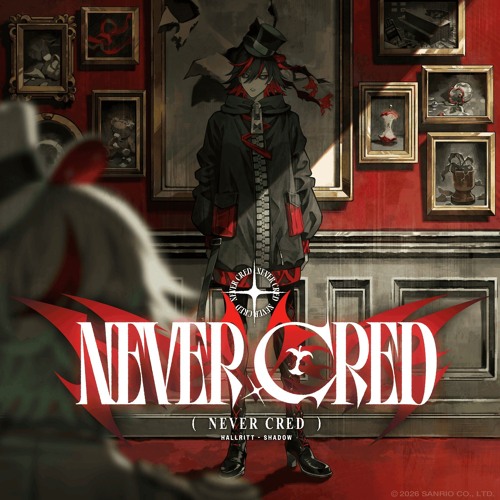 Stream NEVER CRED- HALLRITT SHADOW-(フラガリアメモリーズ-/Fragaria
