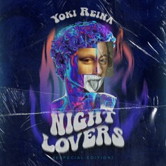 NIGHT LOVERS (ESPECIAL EDITION)