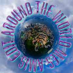 Around the World - mes amis edit