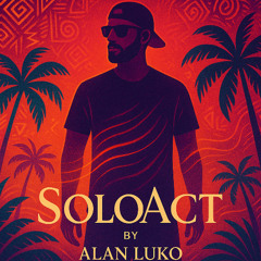 SoloAct - Afro House Set