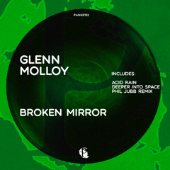 Glenn Molloy - Broken Mirror (Original Mix) [Pangea]