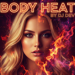 BODY HEAT