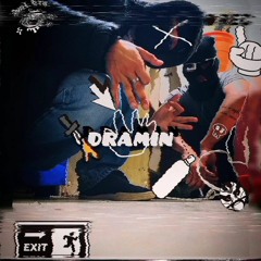 "DRAMIN DOPE" PLUG+++ FEAT:@dxeption_dx