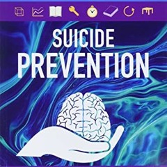 [ACCESS] [EBOOK EPUB KINDLE PDF] Suicide Prevention: Stahl's Handbooks (Stahl's Essen