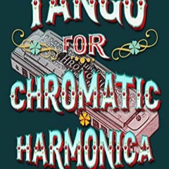 [Télécharger le livre] Tango for Chromatic Harmonica au format numérique EVlPw