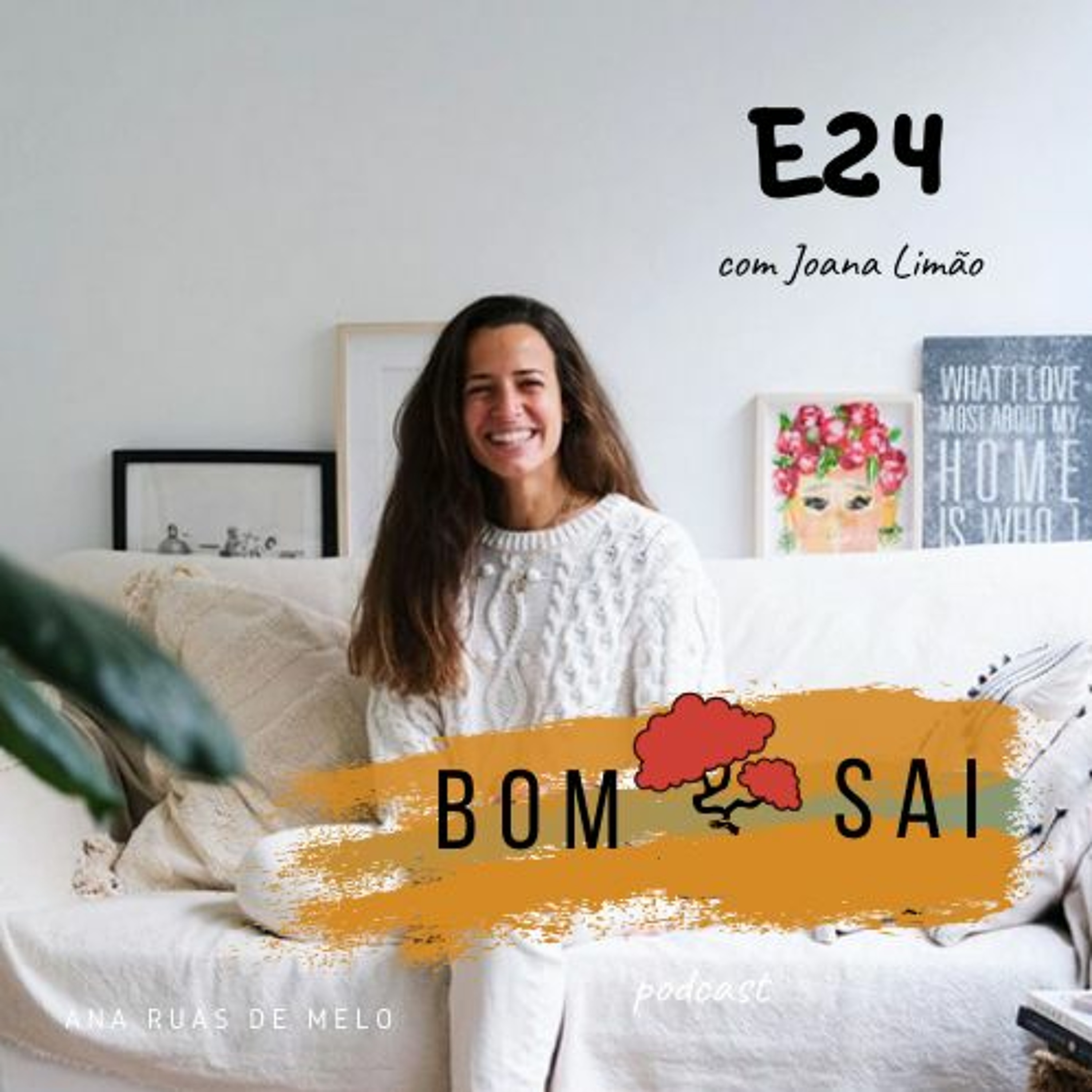 Episódio 24 - Inspiração na vida e na cozinha com Joana Limão
