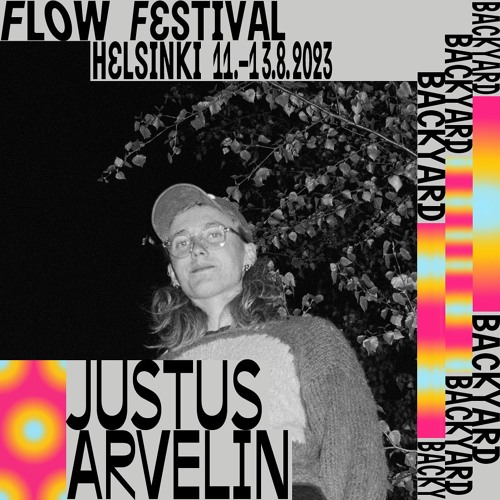 Justus Arvelin at Backyard, Flow Festival
