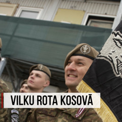 "Aculiecinieks" - Vilku rota Kosovā