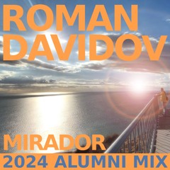 Mirador (2024 Alumni Trance Mix)