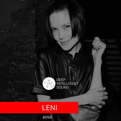 Leni - Deep Intelligent Sound 059 (guest Mix) 15.07.2020 (2 Час)