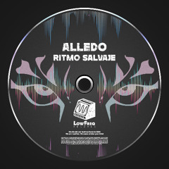 Alledo - Ritmo Salvaje (Extended Mix)