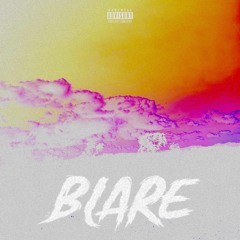 Blare (Prod. donnyladon)