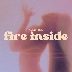 Fire Inside