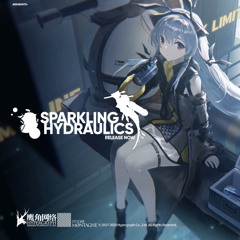 Arknights OST | sparkling hydraulics