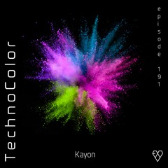 TechnoColor Podcast 191 | Kayon