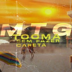 MTG TOMA SEM FAZER CARETA/DJ BIEL JK/ MC JUNINHO DA 10 & MCJ9