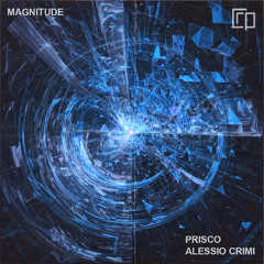 Prisco, Alessio Crimi - Magnitude (Extended mix)