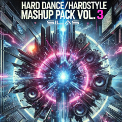 (FREE DL) Silas Hard Dance/Hardstyle Mashup Pack Vol 3